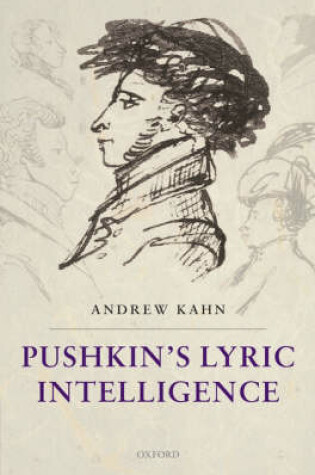 Cover of Pushkin's Lyric Intelligence