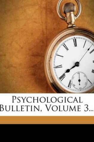 Cover of Psychological Bulletin, Volume 3...