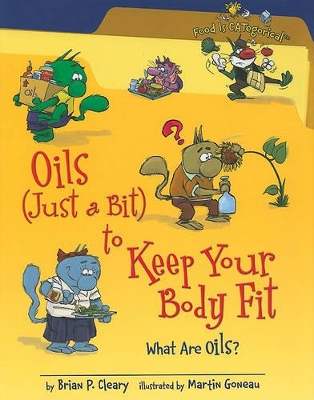 Cover of Oils (Just a Bit) to Keep Your Body Fit