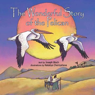 Book cover for The Wonderful Story Of The Pelican