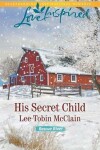 Book cover for His Secret Child