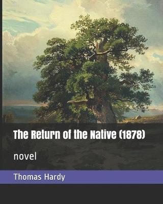 Book cover for The Return of the Native (1878)