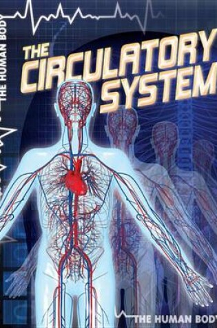 Cover of The Circulatory System