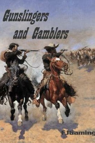 Cover of Gunslingers and Gamblers