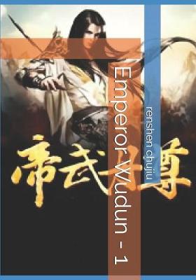 Book cover for Emperor Wudun - 1