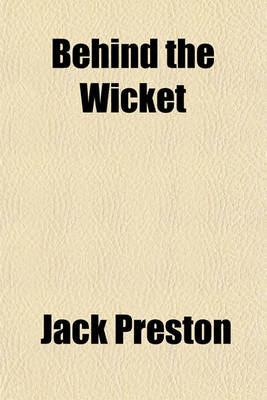 Book cover for Behind the Wicket