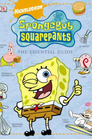 Cover of "SpongeBob SquarePants" the Essential Guide
