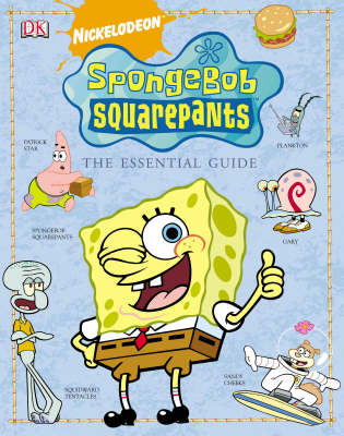 Book cover for "SpongeBob SquarePants" the Essential Guide