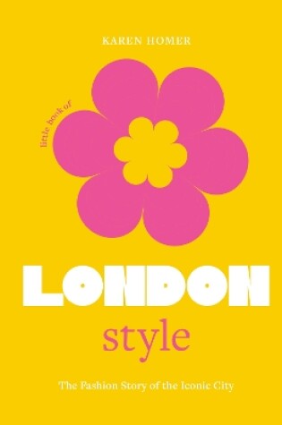 Cover of Little Book of London Style
