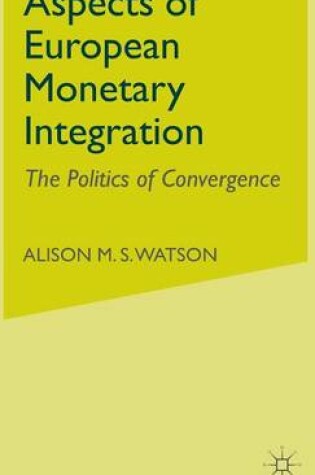 Cover of Aspects of European Monetary Integration