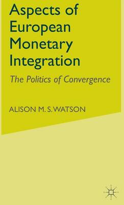 Book cover for Aspects of European Monetary Integration