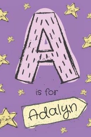 Cover of A is for Adalyn