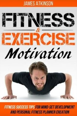 Cover of Fitness and Exercise Motivation