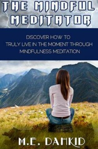 Cover of The Mindful Meditator