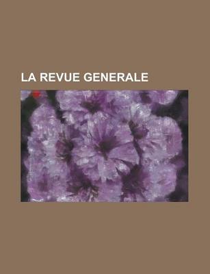 Book cover for La Revue Generale