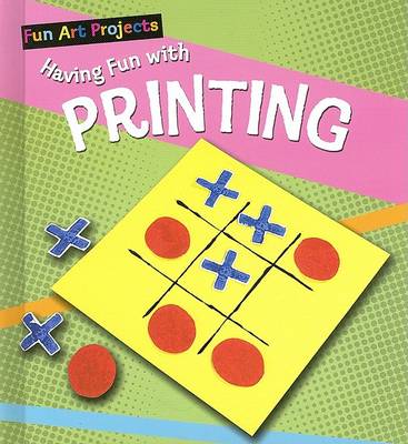 Cover of Having Fun with Printing