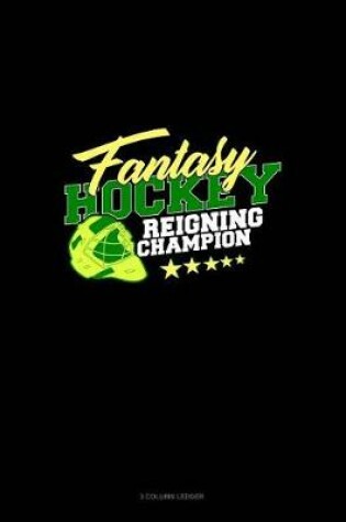 Cover of Fantasy Hockey Reigning Champion