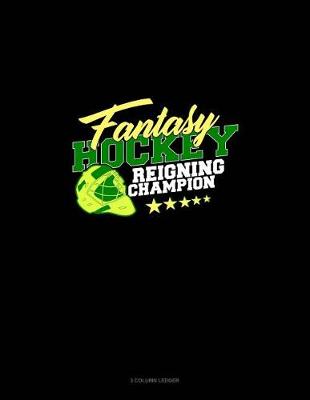 Cover of Fantasy Hockey Reigning Champion