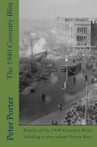 Cover of The 1940 Coventry Blitz