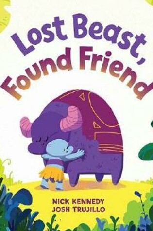 Cover of Lost Beast, Found Friend