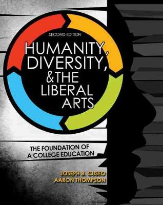 Book cover for Humanity, Diversity, and The Liberal Arts: The Foundation of a College Education