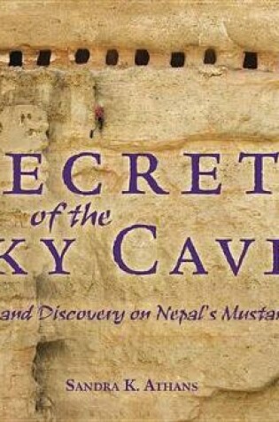 Cover of Secrets of the Sky Caves