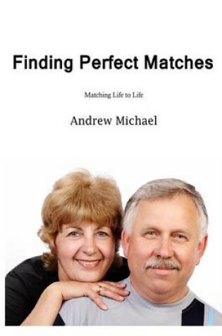 Cover of Finding Perfect Matches