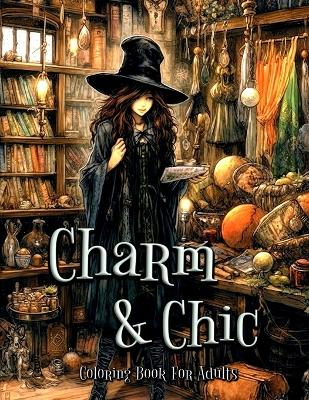 Book cover for Charm and Chic Coloring Book for Adults