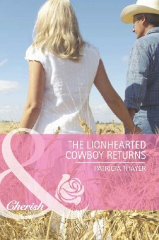 Cover of The Lionhearted Cowboy Returns