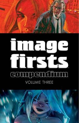 Book cover for Image Firsts Compendium Volume 3