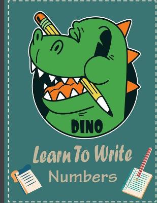 Book cover for Dino Learn to Write Numbers