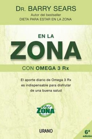 Cover of En La Zona Con Omega 3 RX