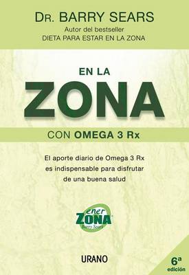 Book cover for En La Zona Con Omega 3 RX