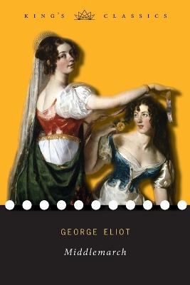 Book cover for Middlemarch (King's Classics)