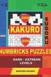 Book cover for 200 Kakuro sudoku and 200 Numbricks puzzles hard - extreme levels.