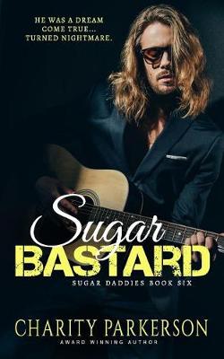 Book cover for Sugar Bastard