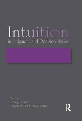 Cover of Intuition in Judgment and Decision Making