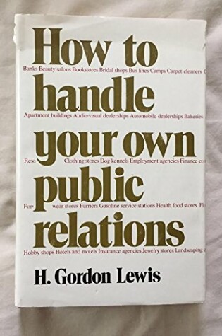 Cover of How to Handle Your Own Public Relations