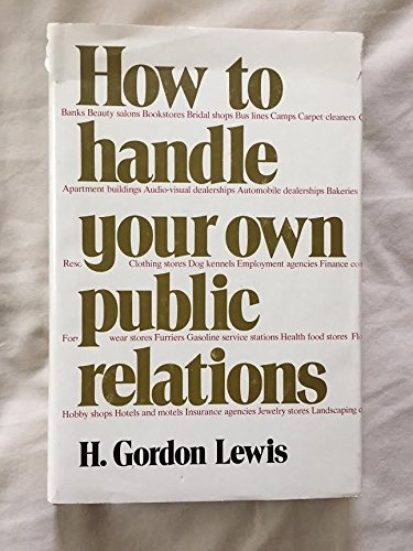 Book cover for How to Handle Your Own Public Relations