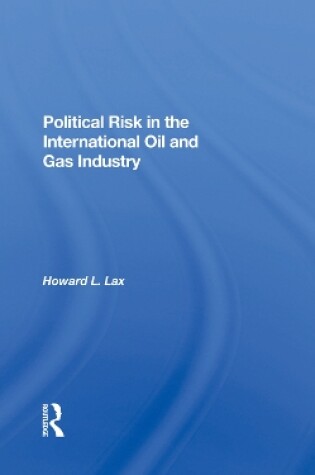 Cover of Political Risk In The International Oil And Gas Industry