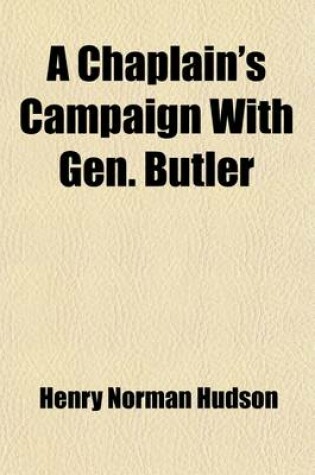 Cover of A Chaplain's Campaign with Gen. Butler