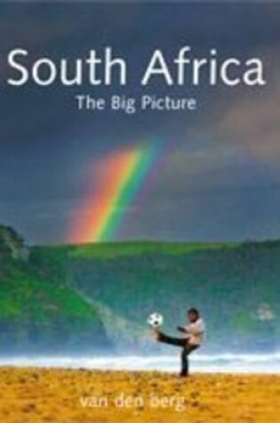 Cover of South Africa: The Big Picture