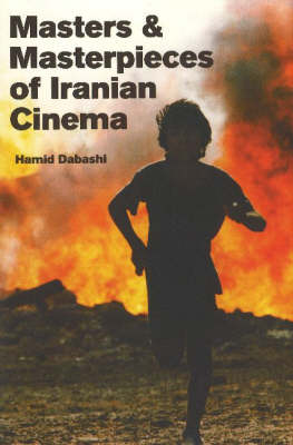 Book cover for Masters and Masterpieces of Iranian Cinema