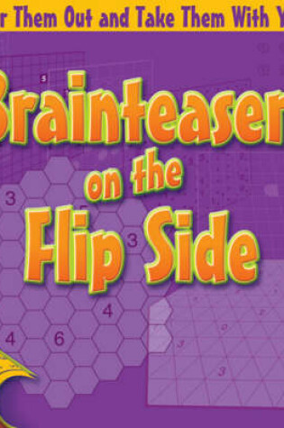 Cover of Brainteasers on the Flip Side