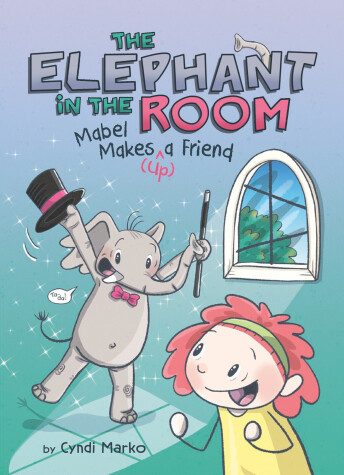 Cover of Mabel Makes (^Up) a Friend: A Graphic Novel