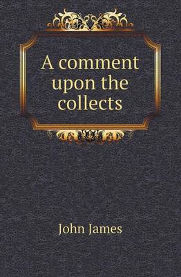 Book cover for A Comment Upon the Collects