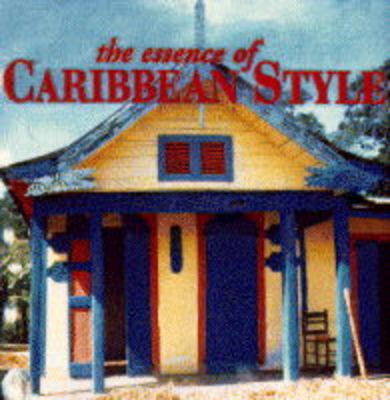 Book cover for The Essence of Caribbean Style