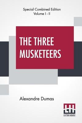 Book cover for The Three Musketeers (Complete)