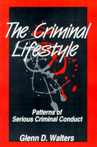 Cover of The Criminal Lifestyle