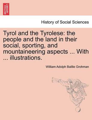 Book cover for Tyrol and the Tyrolese